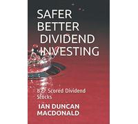 Safer Better Dividend Investing