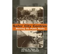 Safer City Centres: Reviving the Public Realm