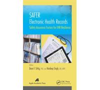SAFER Electronic Health Records : Safety Assurance Factors for EHR Resilience
