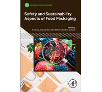 Safety and Sustainability Aspects of Food Packaging