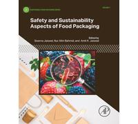 Safety and Sustainability Aspects of Food Packaging (SUSTAINABLE FOOD PACKAGING)