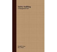 Safety Auditing: A Management Tool