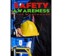 Safety Awareness in the Warehouse - Business Management & HR Training - Career Planning & Guidance