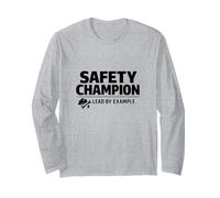 Safety Champion - Lead by Example | Professional Gift Idea Long Sleeve T-Shirt