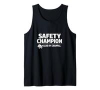 Safety Champion - Lead by Example | Professional Gift Idea Tank Top