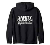 Safety Champion - Lead by Example | Professional Gift Idea Zip Hoodie