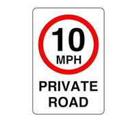 Safety First Display LTD 10mph private road- 3mm Aluminum Dibond high-visibility and durability for indoor/outdoor usage (200mm x 150mm)