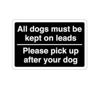 Safety First Display LTD All dogs must be kept on lead sign please pick up after your dog - High tack self-adhesive sticker (200mm x 150mm) Viewing Distance within 5m.