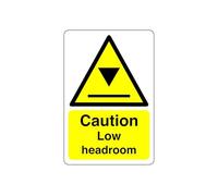 Safety First Display LTD Caution low headroom sign - High tack self-adhesive sticker (150mm x 100mm) Viewing Distance within 3m.
