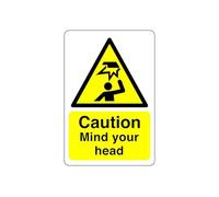 Safety First Display LTD Caution mind your head sign - High tack self-adhesive sticker (150mm x 100mm) Viewing Distance within 3m.