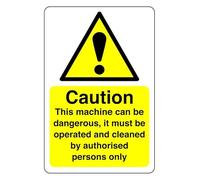 Safety First Display LTD Caution this machine can be dangerous - High tack self-adhesive sticker (150mm x 100mm) Viewing Distance within 3m.