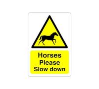 Safety First Display LTD Horses please slow down sign - High tack self-adhesive sticker (600mm x 400mm) Viewing Distance within 20m.