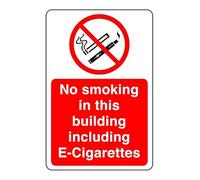 Safety First Display LTD No smoking in this building including e-cgiarettes sign- High tack self-adhesive sticker (300mm x 200mm) Viewing Distance within 7m.
