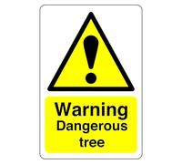 Safety First Display LTD Warning dangerous tree sign - 1.2mm Rigid plastic for indoor/outdoor usage (150mm x 100mm) Viewing Distance within 3m.