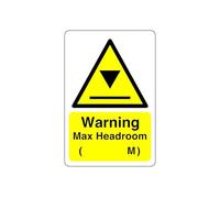 Safety First Display LTD Warning max headroom (M) sign - High tack self-adhesive sticker (200mm x 150mm) Viewing Distance within 5m.