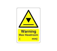 Safety First Display LTD Warning max headroom (mm) sign - High tack self-adhesive sticker (400mm x 300mm) Viewing Distance within 14m.