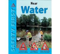 Safety First: Near Water