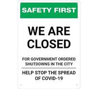 Safety First We Are Closed For Government Ordered Shutdowns Portrait Sign Metal Rust Free Aluminum, Uv Printed Metal Sign Plaque Poster 8X12 Inches