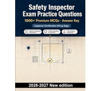 Safety Inspector Exam Practice Questions: OSHA compliance, hazard assessment, fall protection, lockout/tagout and confined spaces for focused certification review