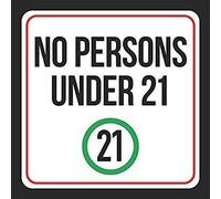 Safety Sign 12x12 inches No Persons Under 21 Print Black White Red Public Notice Window Bar Restaurant Business Sign Funny Novelty Diamond Metal Warning Signs Aluminum for House Wall Tin Sign