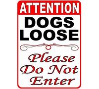 Safety Sign Notice Danger Warning 8x12 Tin Sign Decor Attention Dogs Loose Please Do Not Enter Sign