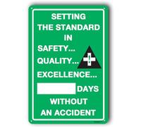 Safety Signs,Safety Signs,Days Without Accident Sign ""Setting The Standard In Safety Days Without An Accident"" Metal Aluminum Sign, Notice 12x16 Inch