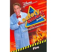 SAFETY SMART SCIENCE WITH BILL NYE: FIRE