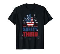 Safety Third 4th of July Funny Patriotic Fireworks Sarcastic T-Shirt
