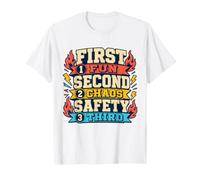 Safety Third Funny Sarcastic Humor Safety 3rd T-Shirt