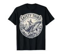 Safety Third Funny Sarcastic Whale Rider Joke T-Shirt