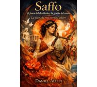 Saffo: Il fuoco del desiderio e la grazia del canto