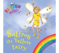 Saffron the Yellow Fairy (Rainbow Magic S.)