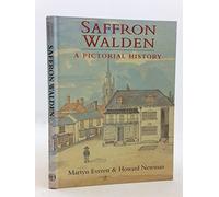 Saffron Walden: A Pictorial History
