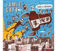 Saft, Jamie - Solo A Genova