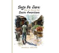 SAGA DE JAPA: TIMI EN BUSCA DEL SUEÑO AMERICANO