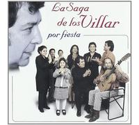 Saga De Los Villar - Por Fiesta