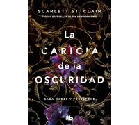 Saga Hades y Perséfone 1 - La caricia de la oscuridad (Ficción)