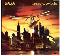 Saga Images At Twilight LP Polydor 2391437 EX/VG 1979