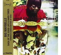 Saga of the Good Life and Hard Times by Big Maybelle (2009-10-06)