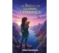 Saga of the Leaping Lemmings: An adventure set in Viking times