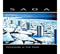 Saga - Pleasure And The Pain [New Vinyl LP]