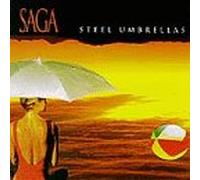 Saga - Steel Umbrellas