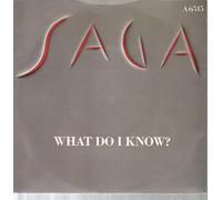 Saga - What Do I Know? [VINYL]
