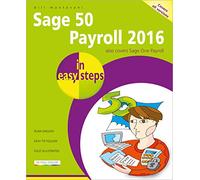 Sage 50 Payroll 2016 in Easy Steps