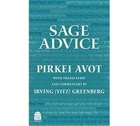 Sage Advice: Pirkei Avot