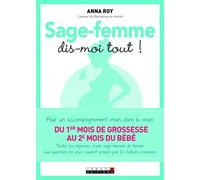 Sage-femme dis moi tout !