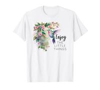 Sage Green Hummingbird Enjoy The Little Things Humming Bird T-Shirt