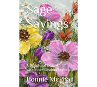 Sage Sayings: A Scriptural Journal with Inner Wisdom Questions