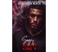 Sage & Sin: Sometimes love comes baptized in blood (The South-Hurst Syndicate)