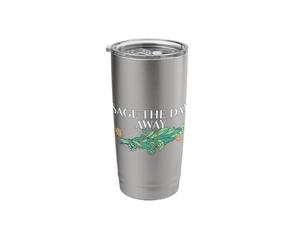 Sage The Day Away Smudge Sticks Healing Burning Sage Healing Stainless Steel Insulated Tumbler
